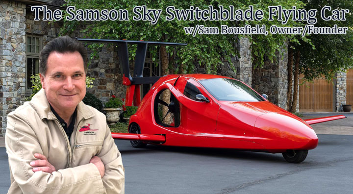 Sam Bousfield stands next to his bright red Samson Sky Switchblade flying car.