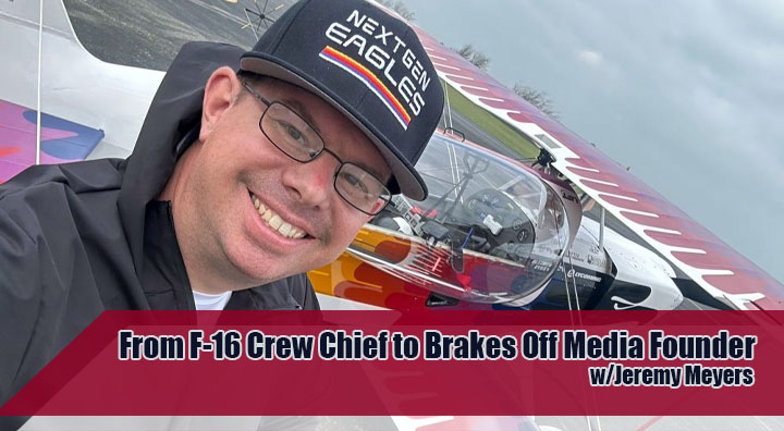 Brakes Off Media Founder Jeremy Meyers stands in front of one of the NextGen Eagles aircraft.