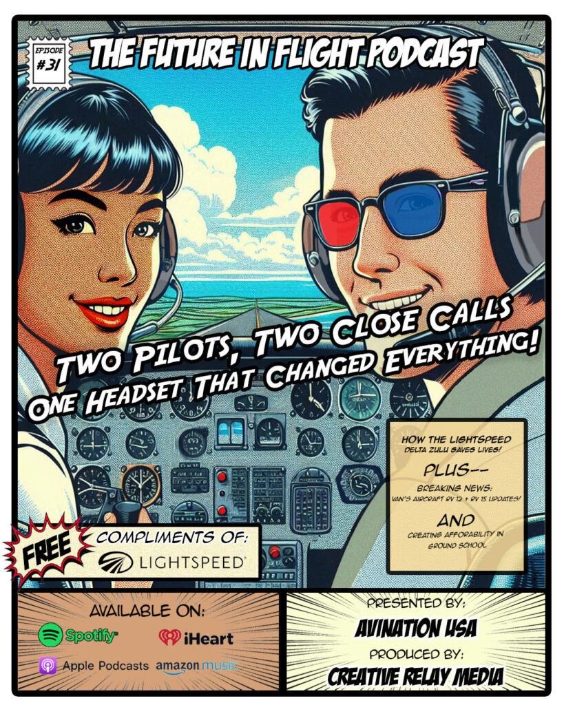 S1 E31 Lightspeed DZ x Vans Updates x Gleim Aviation Cooper the Pilot and Carl Hancock both wearing Lightspeed Delta Zulu headsets at the controls of a small airplane. Vintage comic book style drawing.